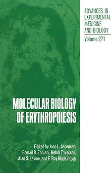 Molecular Biology of Erythropoiesis