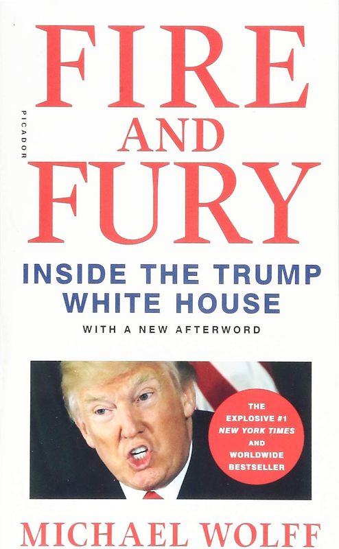 Fire and Fury - Inside the Trump White House - Michael Wolff [Paperback]