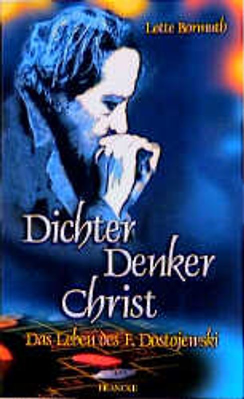 Dichter, Denker, Christ