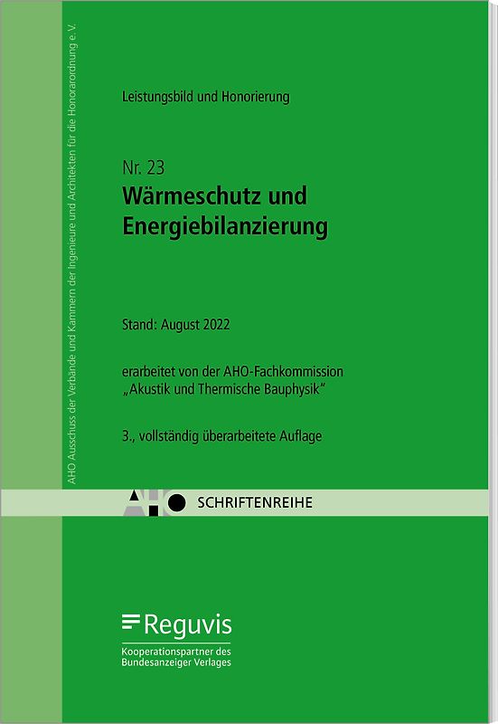 Wärmeschutz und Energiebilanzierung – Leistungsbild und Honorierung