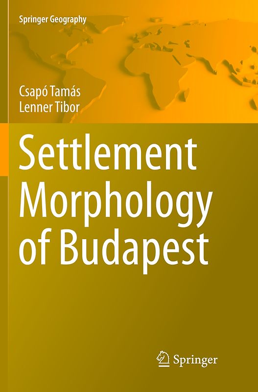 Settlement Morphology of Budapest