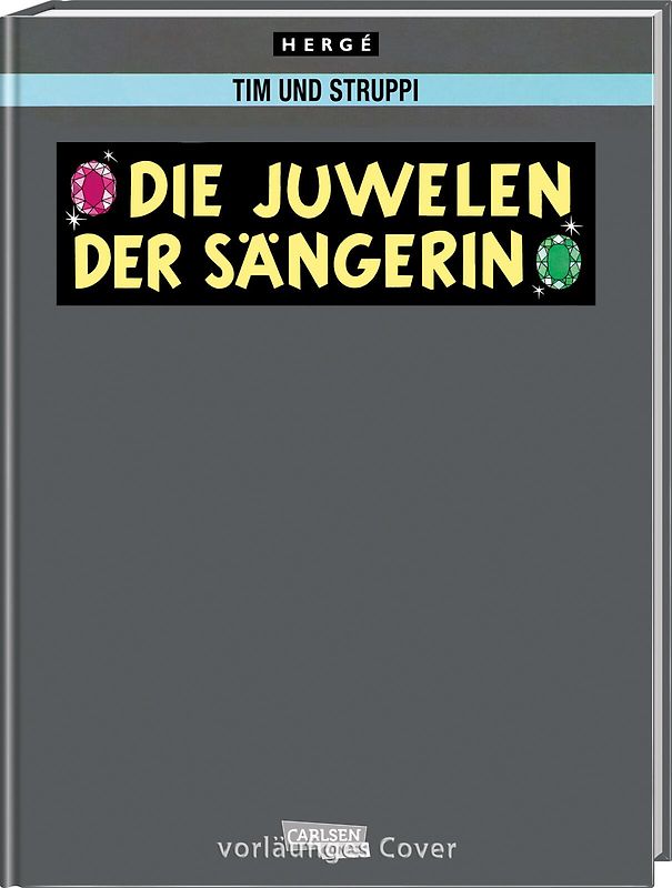 Tim und Struppi: Sonderausgabe: Die Juwelen der Sängerin