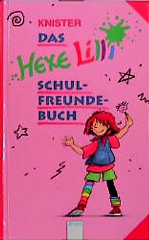 Das Hexe Lilli - Schulfreunde-Buch