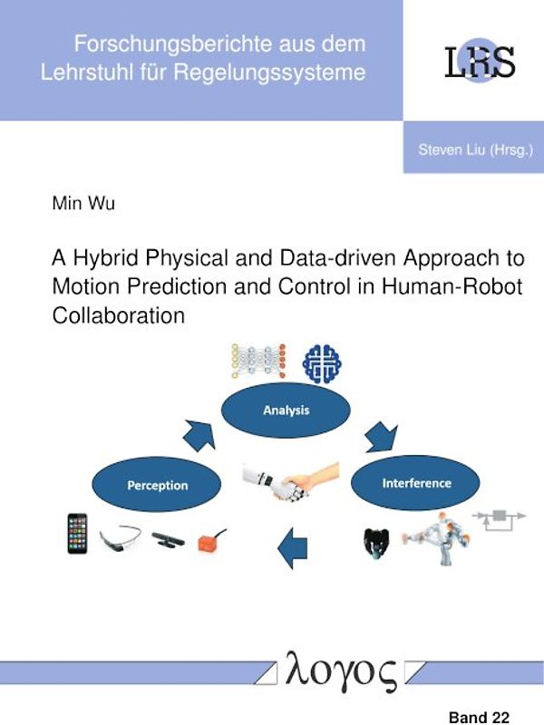 A Hybrid Physical and Data-driven Approach to Motion Prediction and Control in Human-Robot Collaboration