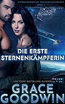Die erste Sternenkämpferin