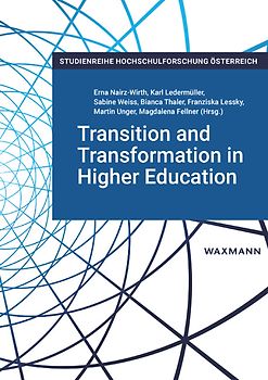 Transition and Transformation in Higher Education
