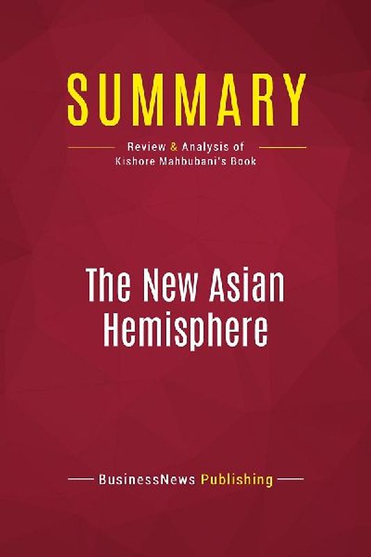 Summary: The New Asian Hemisphere