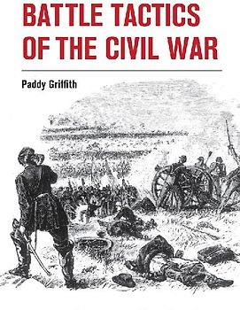 Battle Tactics of the Civil War