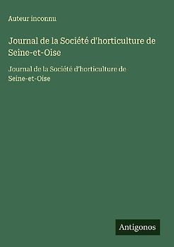 Journal de la Société d'horticulture de Seine-et-Oise