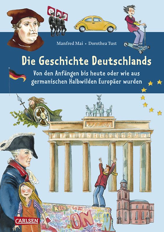 Weltwissen: Die Geschichte Deutschlands