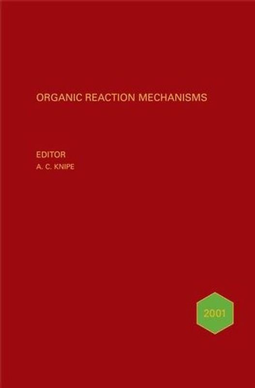 Organic Reaction Mechanisms
