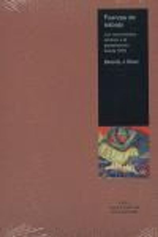 Fuerzas de trabajo : los movimientos obreros y la globalización desde 1870