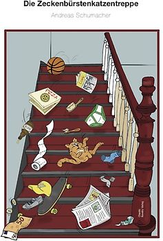 Die Zeckenbürstenkatzentreppe