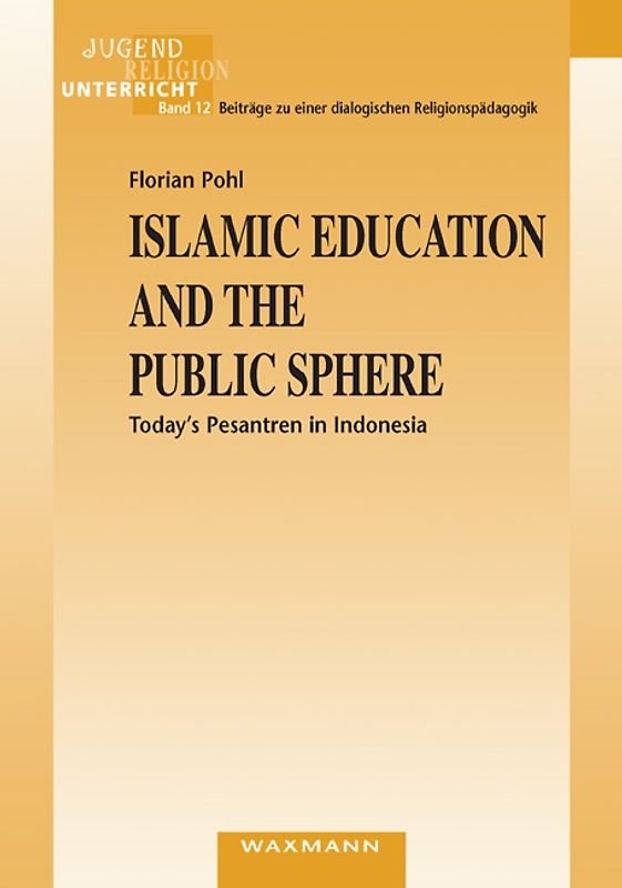 Islamic Education and the Public Sphere