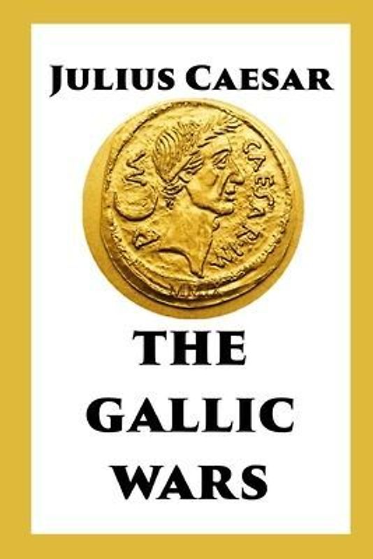 The Gallic Wars