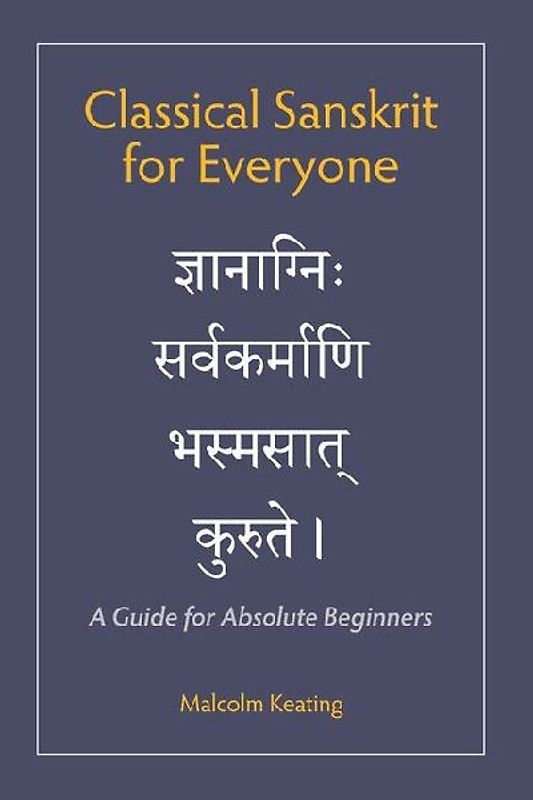 Classical Sanskrit for Everyone