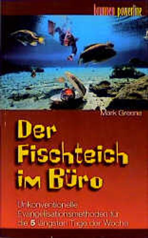 Der Fischteich im Büro