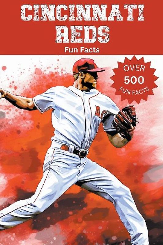 Cincinnati Reds Fun Facts