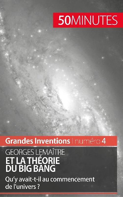Georges Lemaître et la théorie du Big Bang