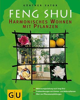 Feng Shui - Harmonisches Wohnen mit Pflanzen