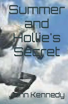 Summer and Hollie's Secret
