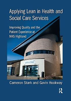 Applying Lean in Health and Social Care Services