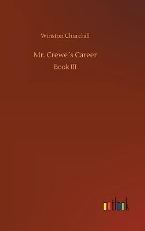 Mr. Crewe´s Career