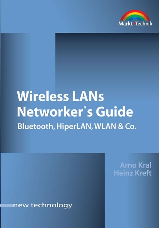 Wireless LANs Networker's Guide