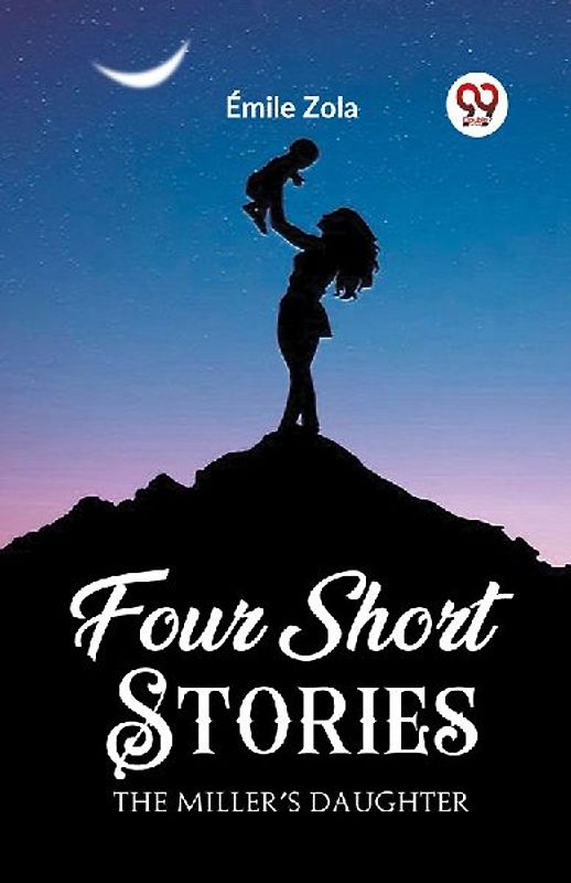 Four Short Stories The Miller's Daughter