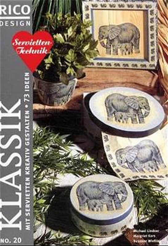 Klassik. Mit Servietten kreativ gestalten