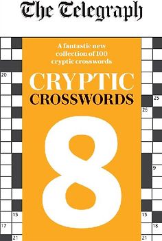 The Telegraph Cryptic Crosswords 8