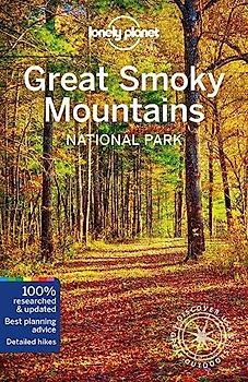 Lonely Planet Great Smoky Mountains National Park 2 (Travel Guide)