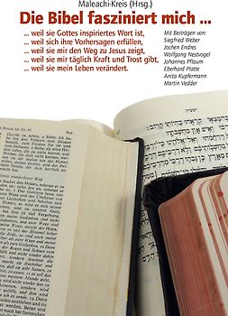 Die Bibel fasziniert mich …