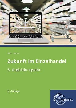 Zukunft im Einzelhandel 3. Ausbildungsjahr