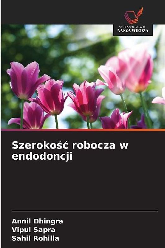 Szeroko¿¿ robocza w endodoncji
