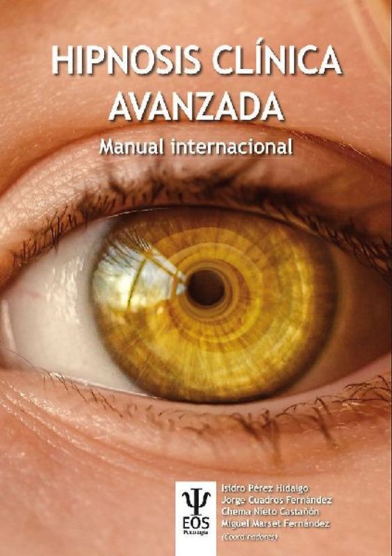 Hipnosis clínica avanzada : manual internacional
