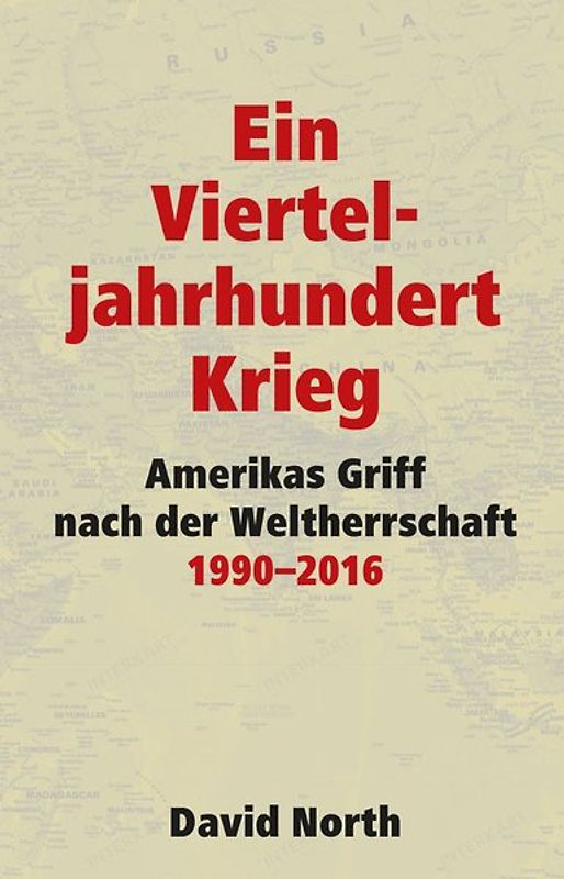 Ein Vierteljahrhundert Krieg