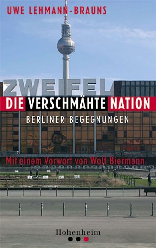 Die verschmähte Nation