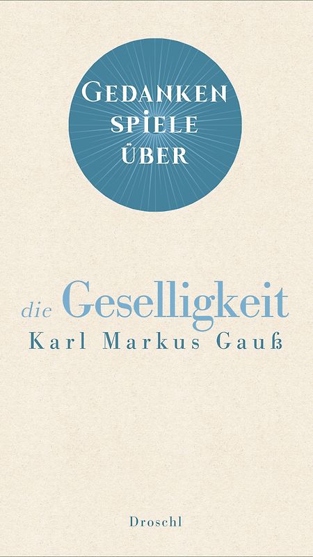 Gedankenspiele über die Geselligkeit