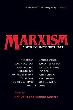 Marxism and the Chinese Experience