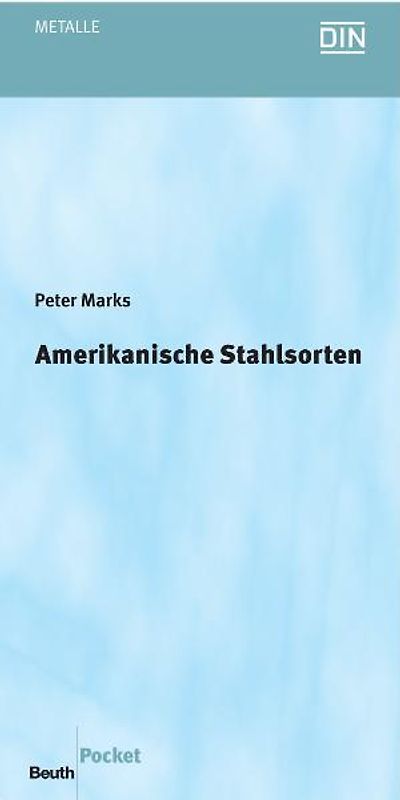 Amerikanische Stahlsorten