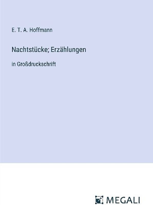 Nachtstücke; Erzählungen