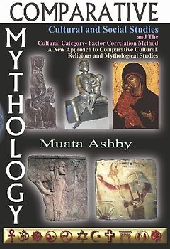 Comparative Mythology, Cultural and Social Studies and the Cultural Category- Factor Correlation Method