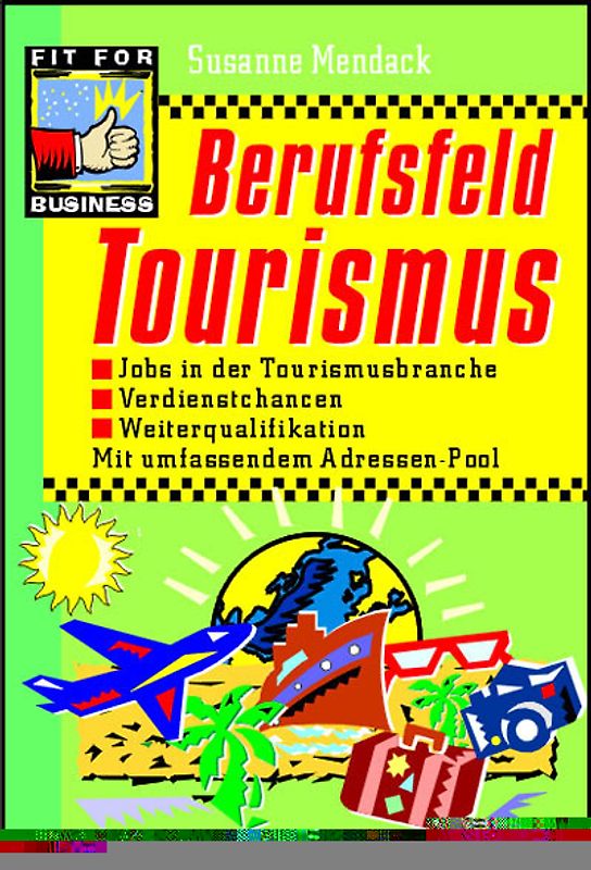 Berufsfeld Tourismus