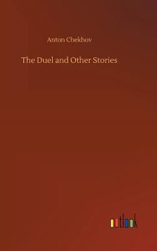 The Duel and Other Stories