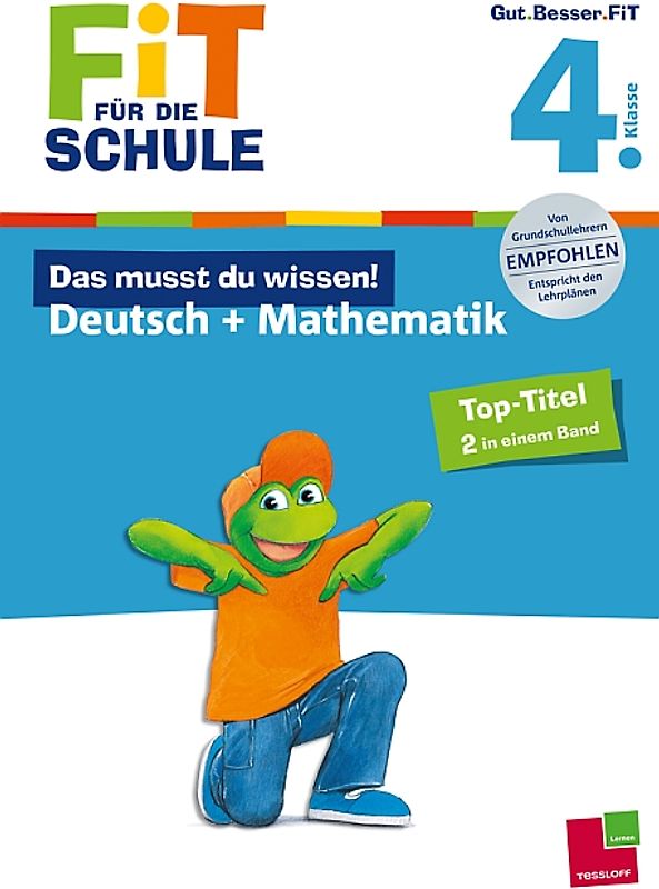 Fit für die Schule: Das musst du  wissen! Deutsch + Mathematik  4. Klasse