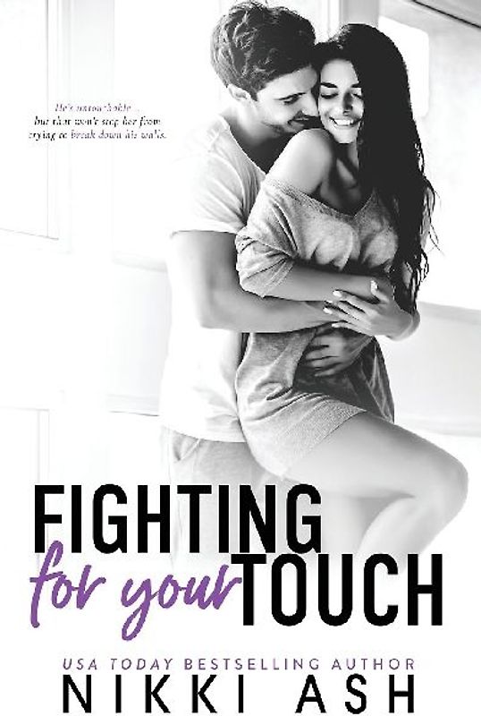 Fighting for Your Touch
