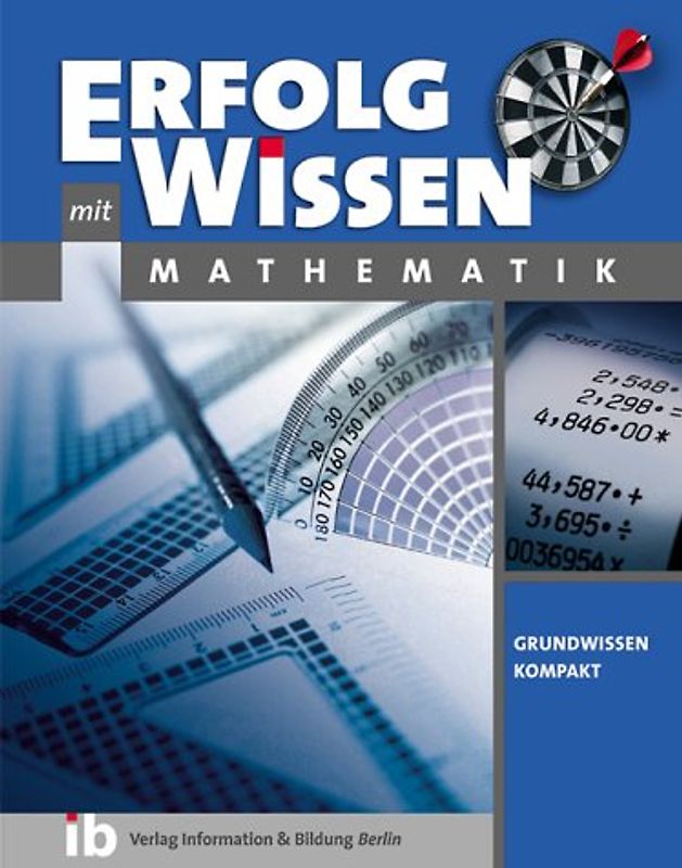 Mathematik + Grundwissen Kompakt