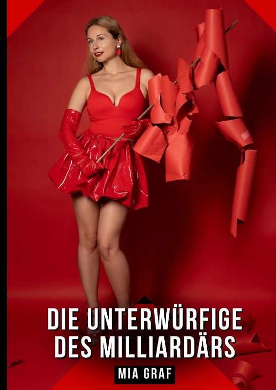 Die Unterwürfige des Milliardärs