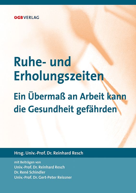 Ruhe- und Erholungszeiten